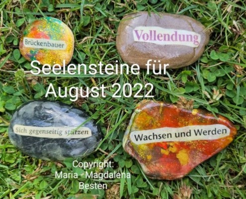 Seelensteine für August 2022